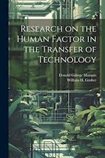 Research on the Human Factor in the Transfer of Technology 
