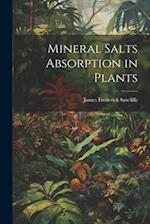 Mineral Salts Absorption in Plants 
