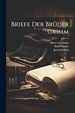 Briefe der Brüder Grimm