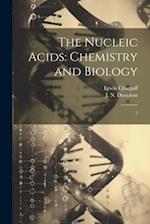 The Nucleic Acids: Chemistry and Biology: 2 