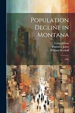 Population Decline in Montana: 1991 
