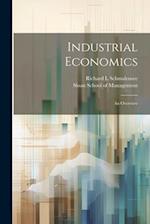 Industrial Economics: An Overview 