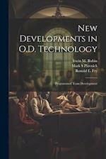 New Developments in O.D. Technology: Programmed Team Development 
