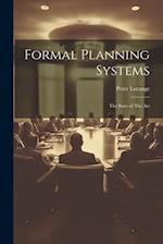Formal Planning Systems: The State of The Art 