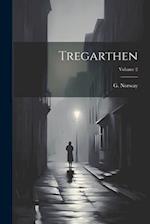 Tregarthen; Volume 2 