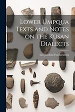 Lower Umpqua Texts and Notes on the Kusan Dialects 