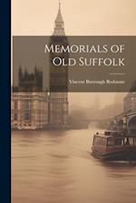 Memorials of old Suffolk 