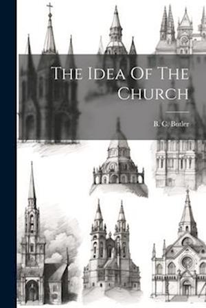 The Idea Of The Church