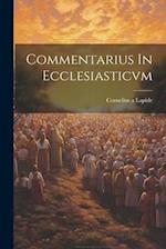 Commentarius In Ecclesiasticvm 