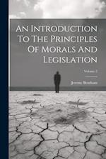 An Introduction To The Principles Of Morals And Legislation; Volume 2 