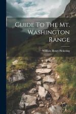 Guide To The Mt. Washington Range 