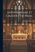 Antiphonaire Et Graduel De Paris 