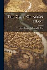 The Gulf Of Aden Pilot 