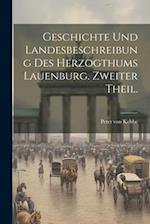 Geschichte und Landesbeschreibung des Herzogthums Lauenburg. Zweiter Theil.