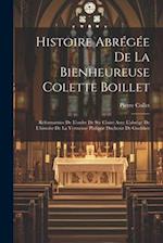 Histoire Abrégée De La Bienheureuse Colette Boillet