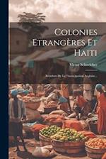 Colonies Etrangères Et Haiti