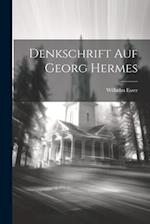 Denkschrift auf Georg Hermes