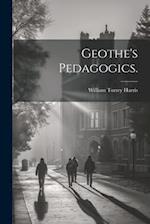 Geothe's Pedagogics. 