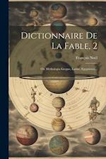 Dictionnaire De La Fable, 2