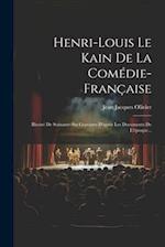 Henri-louis Le Kain De La Comédie-française