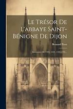 Le Trésor De L'abbaye Saint-bénigne De Dijon