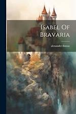 Isabel Of Bravaria 