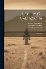 History Of California: 1848-1859 