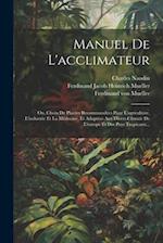 Manuel De L'acclimateur