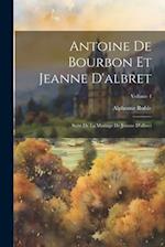 Antoine De Bourbon Et Jeanne D'albret
