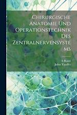 Chirurgische Anatomie Und Operationstechnik Des Zentralnervensystems
