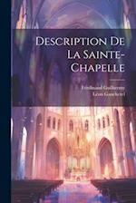 Description De La Sainte-Chapelle