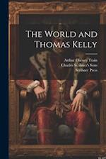 The World and Thomas Kelly 