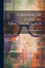A Manual of Clinical Ophthalmology 