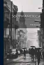 South America; Volume 3 