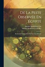 De La Peste Observée En Égypte