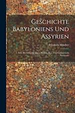 Geschichte Babyloniens Und Assyrien