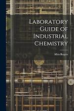 Laboratory Guide of Industrial Chemistry 