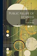 Public Relief of Sickness 