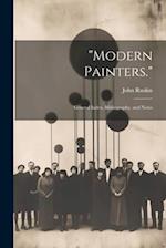 "Modern Painters.": General Index, Bibliography, and Notes 