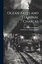 Ocean Rates and Terminal Charges 