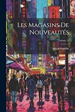 Les Magasins De Nouveautés; Volume 15