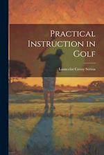 Practical Instruction in Golf 