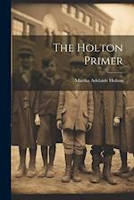 The Holton Primer 