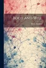 Body and Will 