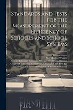 Standards and Tests for the Measurement of the Efficiency of Schools and School Systems 