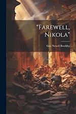 "Farewell, Nikola" 