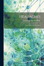 Headaches: Their Causes and Treatment 