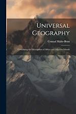 Universal Geography: Containing the Description of Africa and Adjacent Islands 