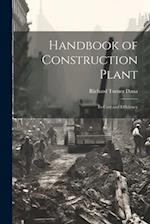 Handbook of Construction Plant: Its Cost and Efficiency 