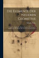 Die Elemente Der Neueren Geometrie